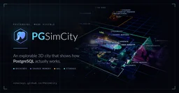 PGSimCity - How PostgreSQL Works